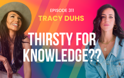 Episode 311 – Water Wisdom With Tracy Duhs: Insights on Hydration and the Nine Pillars Of Health