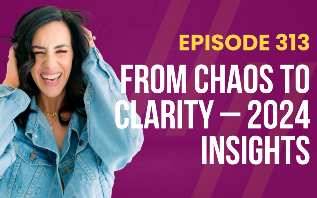 Episode 313 – Reflections on My Month Off: How Questions Transformed My Life and Business Mindset